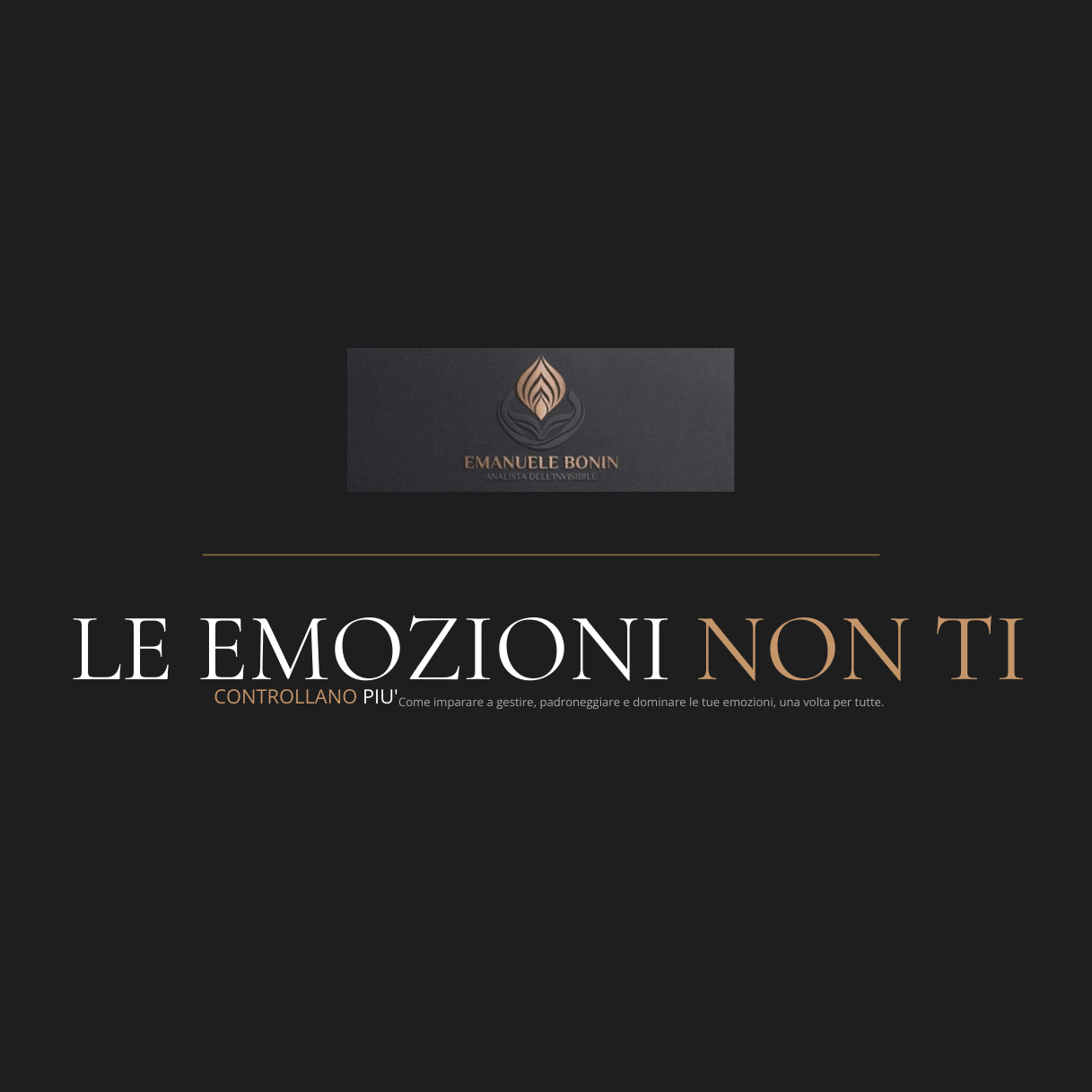 Copertina della guida Le emozioni non ti controllano più